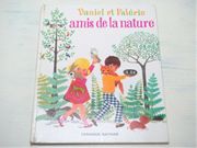 LISE MARIN Daniel et Valerie amis de la naturer